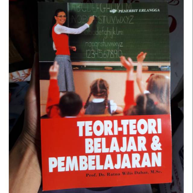 Buku Teori-Teori Belajar Dan Pembelajaran - Ratna Wilis Dahar