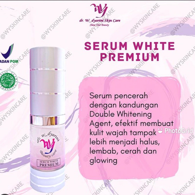 serum white premium by dr. w_dyarini skincare