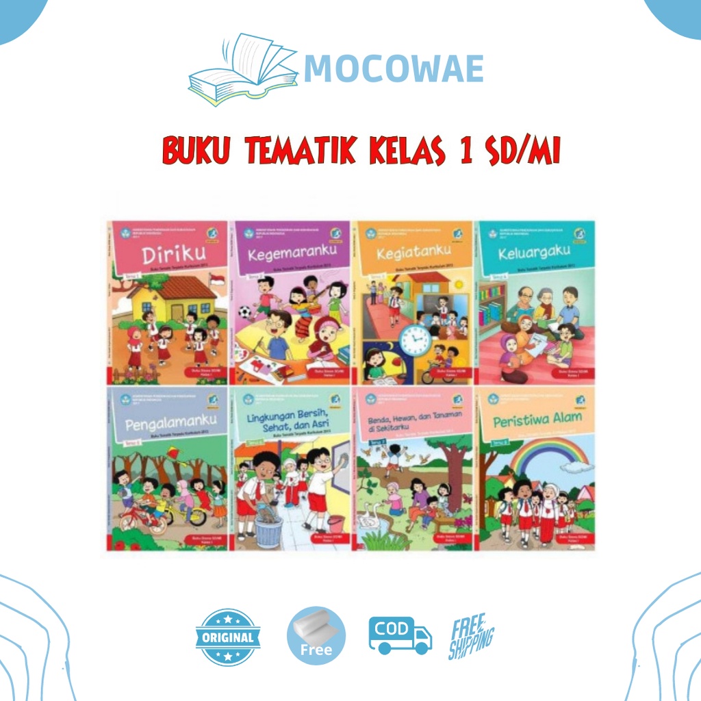 Buku Tematik Kelas 1 SD MI Buku Siswa Kelas 1 SD MI Buku Tematik SD Kelas 1 Buku Tematik Dikbud Sisw