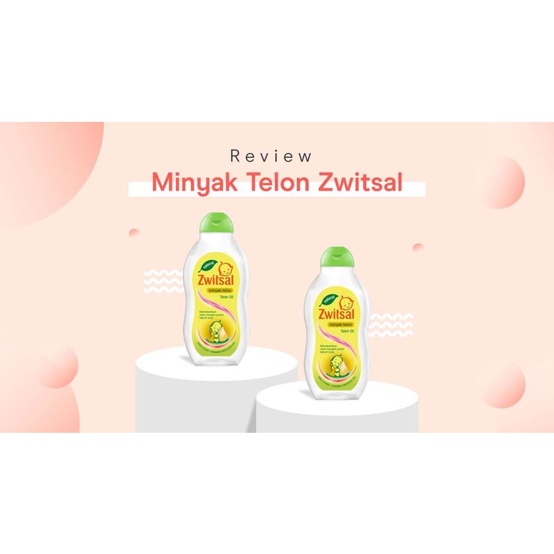 ZWITSAL MINYAK TELON