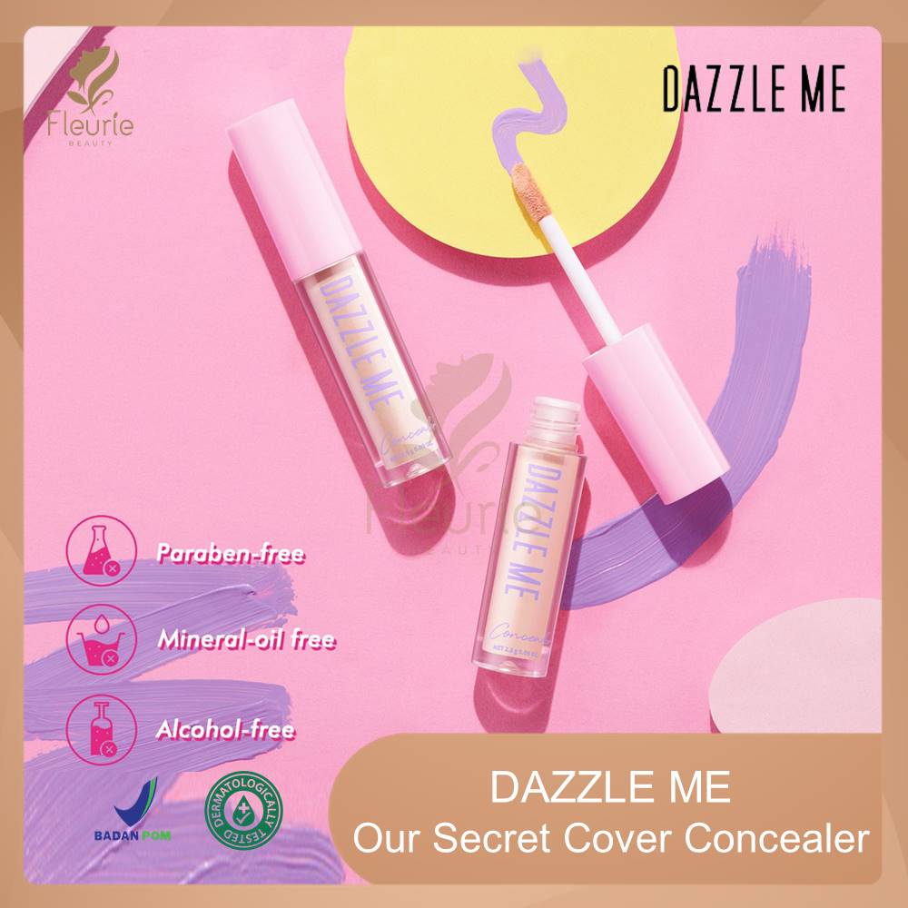 DAZZLE ME Our Secret Cover Concealer - Dazzle Me Concealer Transferproof Smudgeproof Maskproof Original BPOM