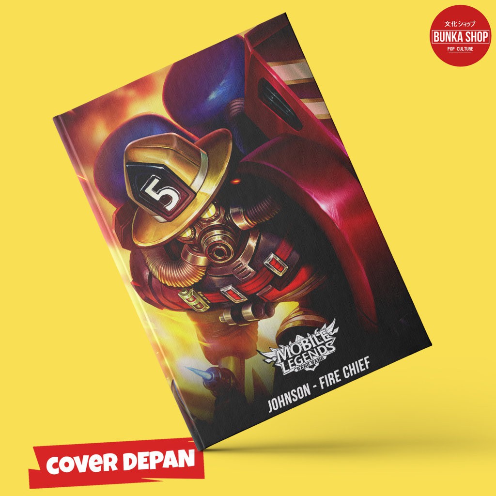 

Note Book Game Mobile Legends Johnson Fire Chief Hardcover A5 Buku Tulis Catatan Murah