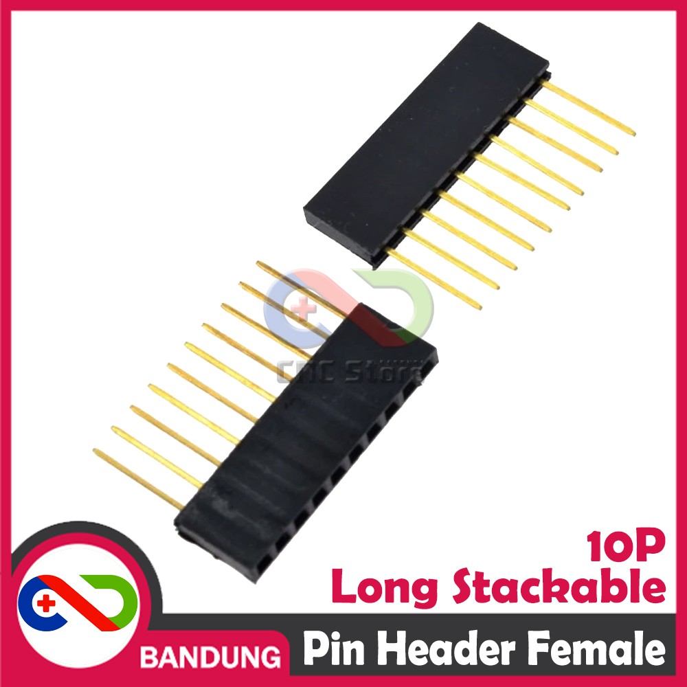 PIN HEADER FEMALE 10 10P 10MM LONG STACKABLE FOR ARDUINO UNO