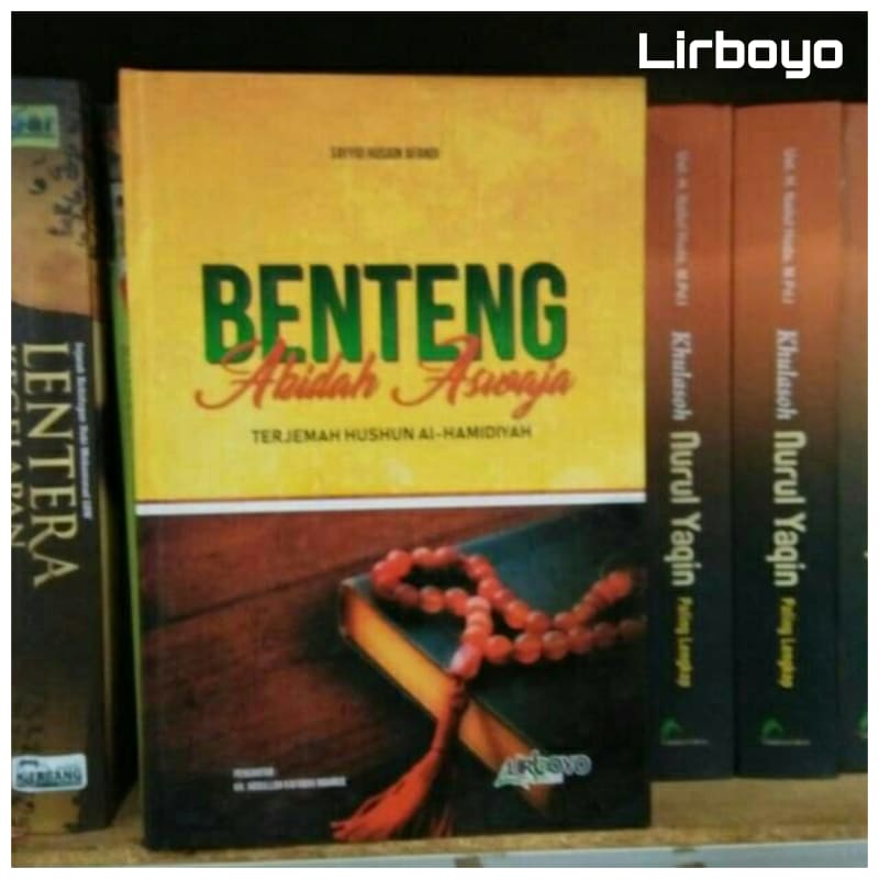 Benteng akidah aswaja Terjemah Husunul hamidiyah makna pesantren pegon Lirboyo MS