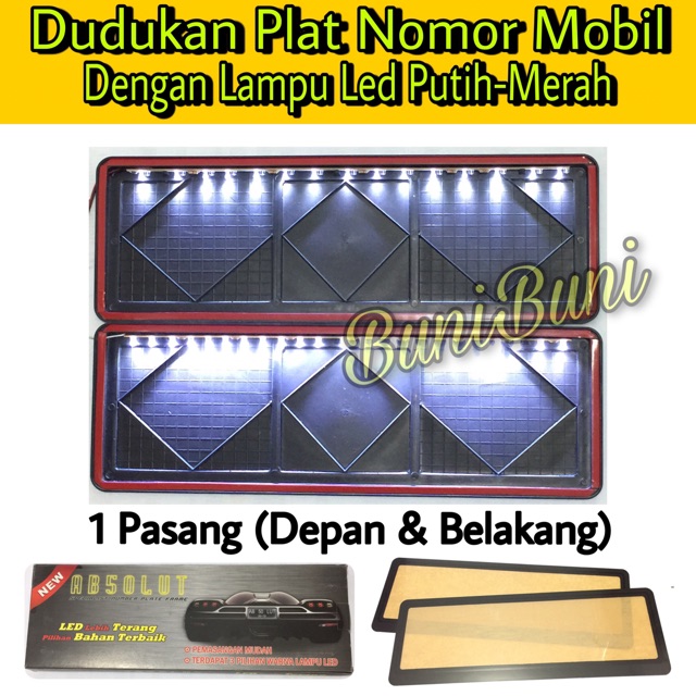 Dudukan / Tatakan / Cover / Frame Plat Nomor Mobil Dengan Lampu Led Putih &amp; Biru Mika Akrilik