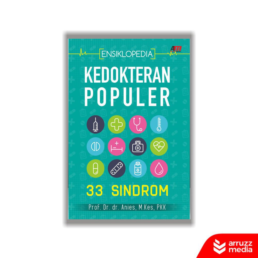 

Buku Ensiklopedia Kedokteran Populer: 33 Sindrom