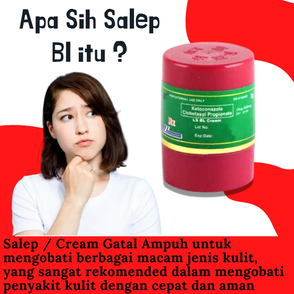 SALEP BL ORIGINAL 100% / SALEP PENGHILANG GATAL AMPUH / SALEP BL ORIGINAL PENGHILANG GATAL