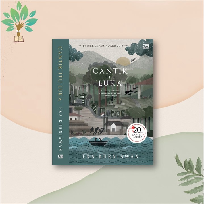 Cantik Itu Luka (edisi 20 Tahun) [HC] - Eka Kurniawan