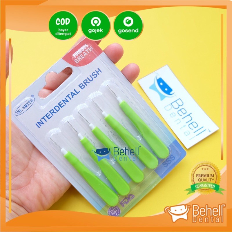 INTERDENTAL BRUSH DR SMITH U/ SELA GIGI YANG BER BEHEL / TIDAK [ hijau isi 5 ]