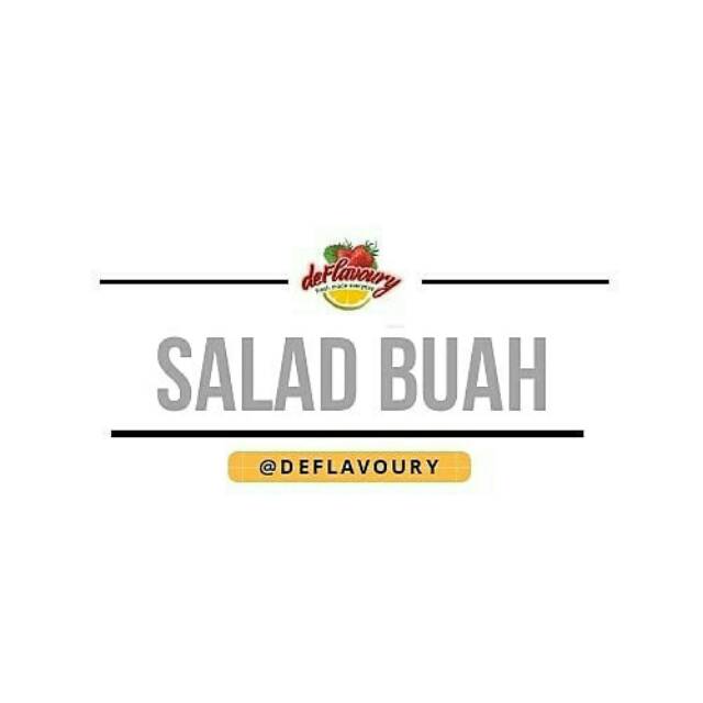 

Salad buah 650 ml topping extra keju by deflavoury