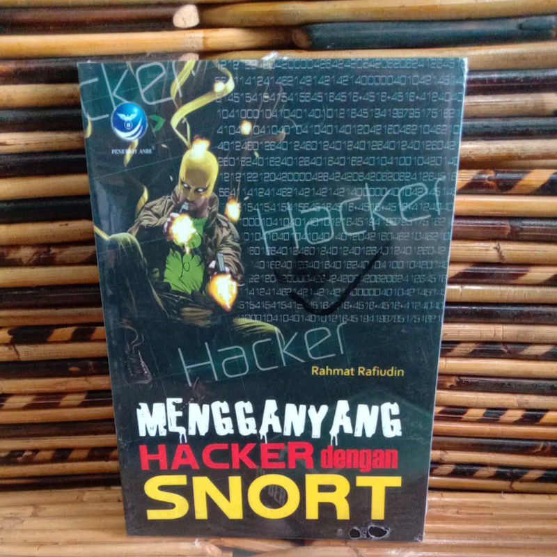 BUKU HACKER MENGGANYANG HACKER DENGAN SNORT