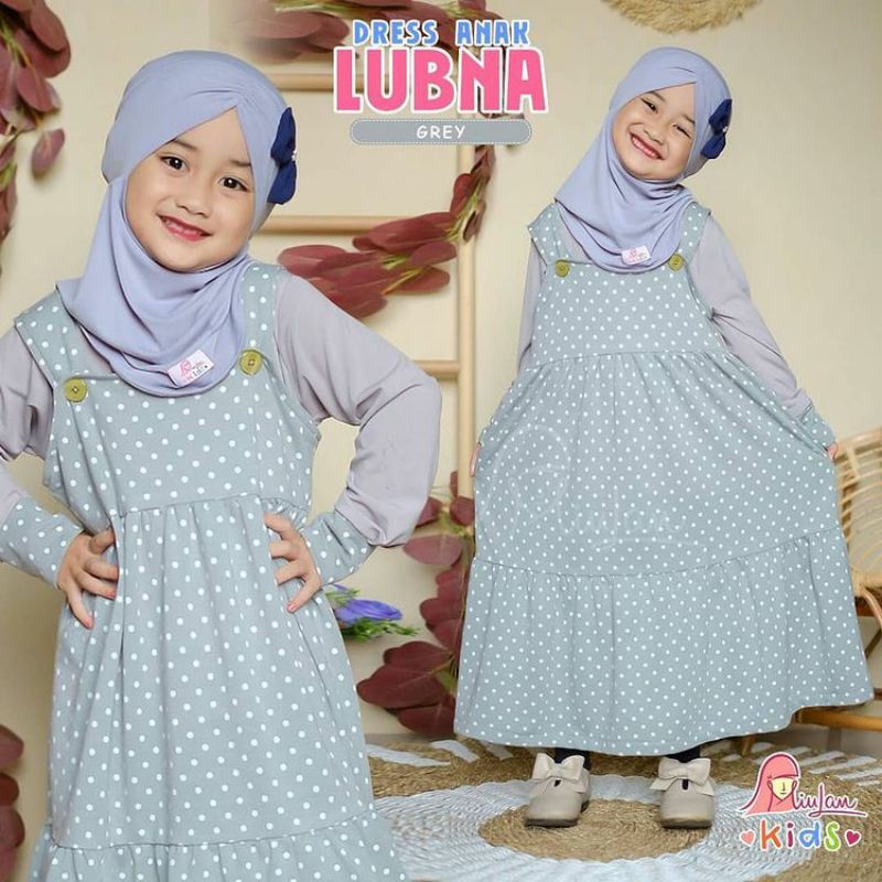 GAMIS ANAK LUBNA by MIULAN KIDS DRESS SYARI CANTIK IBUINDUNG