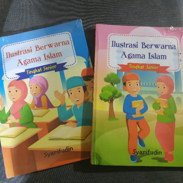 Paket Ilustrasi Berwarna Agama Islam Tingkat Junior Tingkat Senior