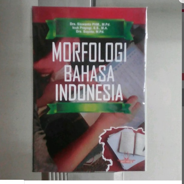 Buku Morfologi Bahasa Indonesia