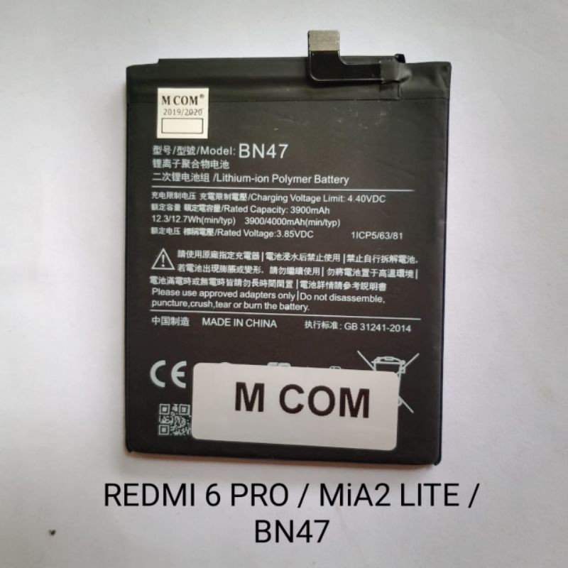 Baterai Xiaomi BN47 BN 47 . Mi A2 LITE . MiA2 LITE . Redmi 6 PRO battery baterei batere batre batrei