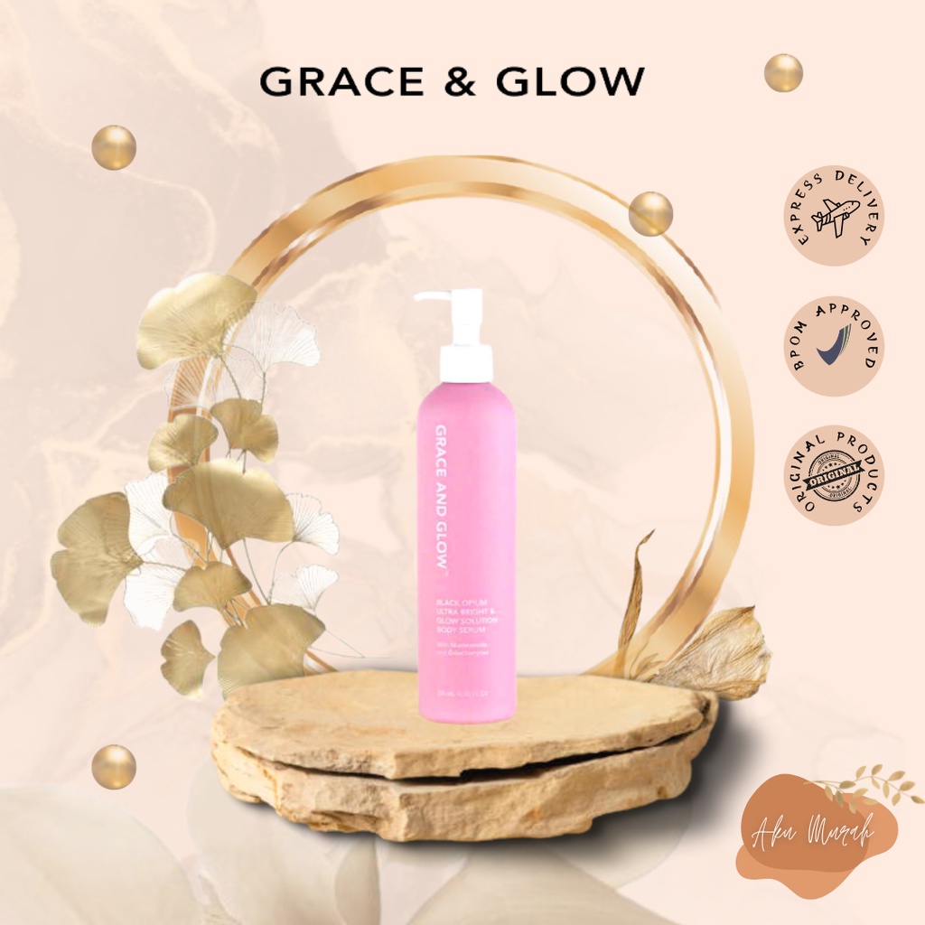 ✨ AKU MURAH ✨Grace and Glow Body Serum Black Opium Ultra Bright &amp; Glow Solution 300 ml