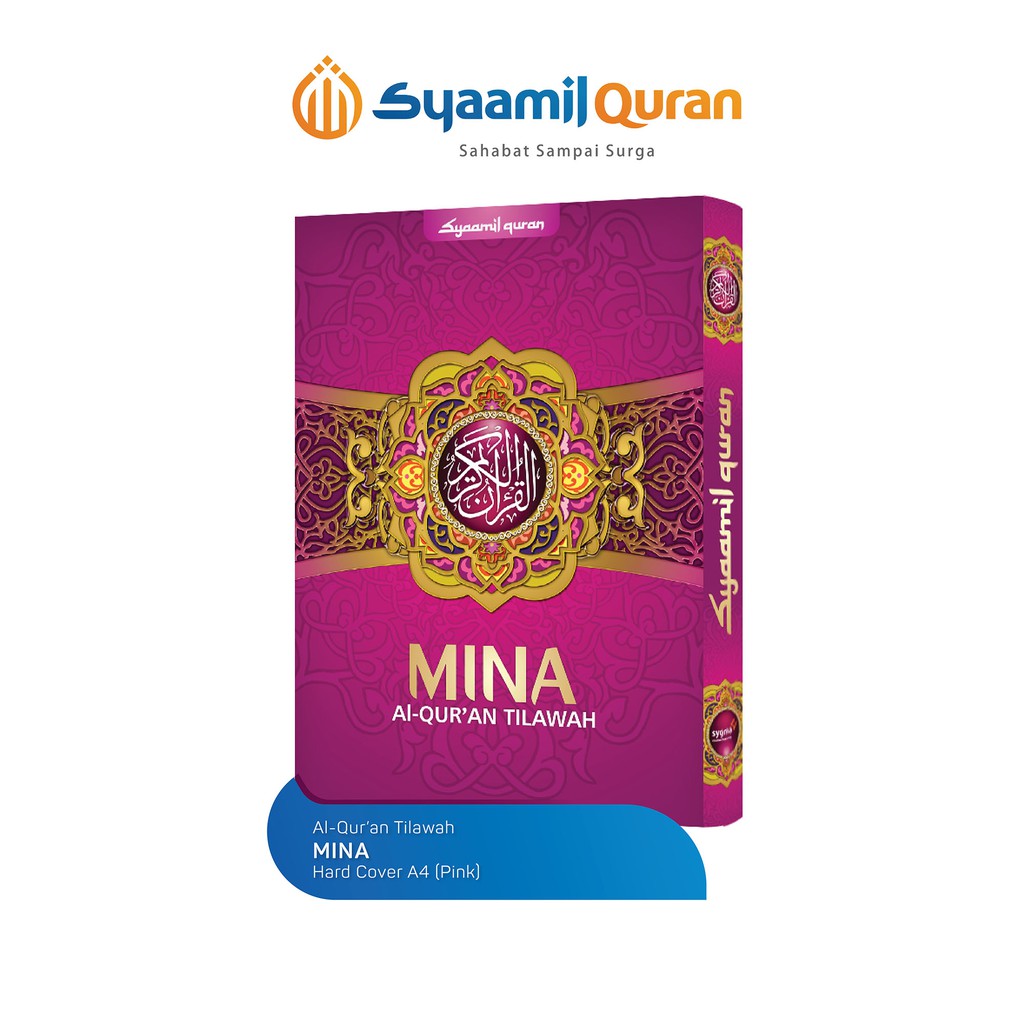 

Syaamil Quran - Mina Tilawah A4 HC