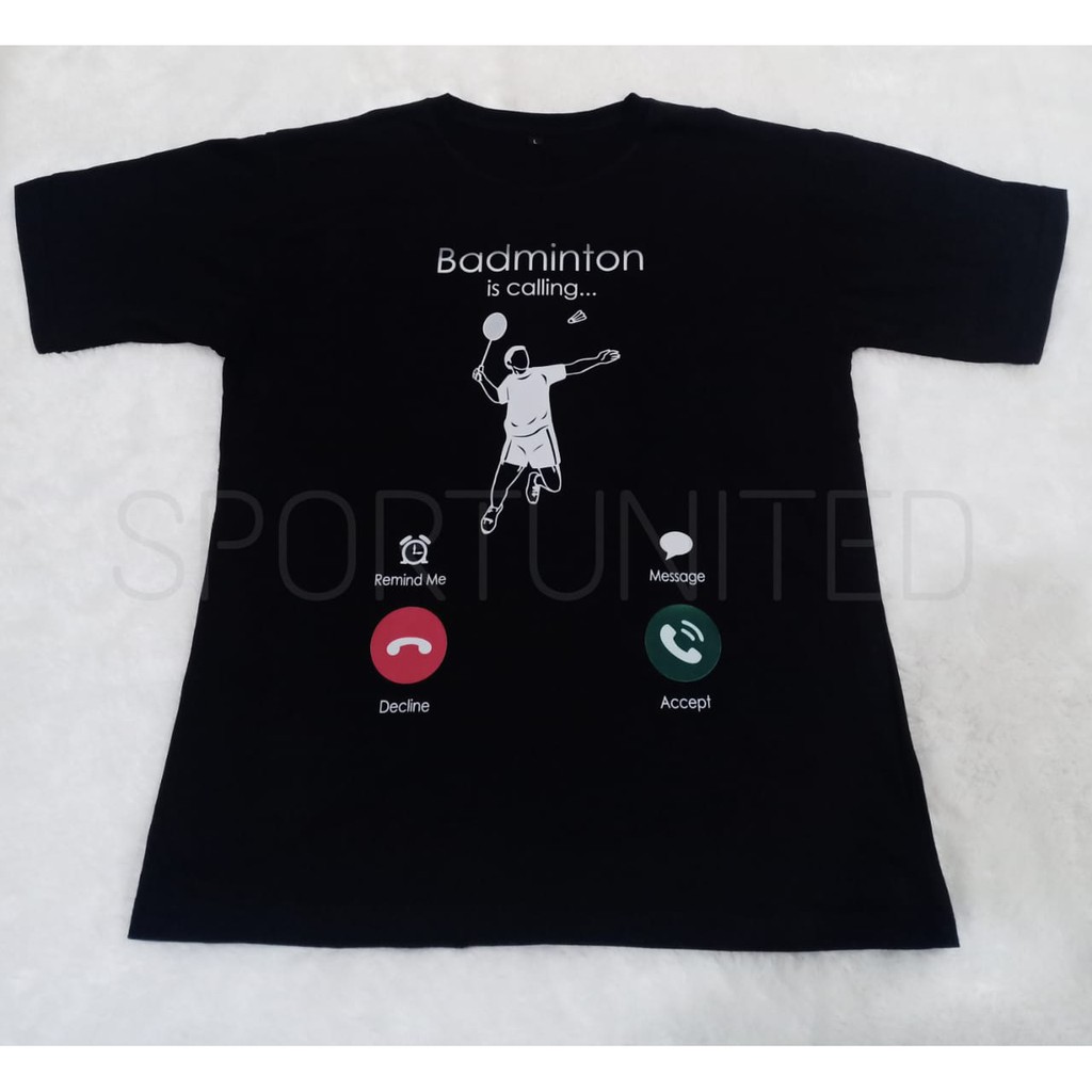 Kaos Tshirt Badminton Calling cotton combed 30s