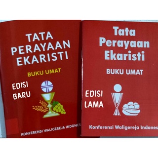 Jual BUKU TATA PERAYAAN EKARISTI TPE UMAT (EDISI TERBARU 2021 ...