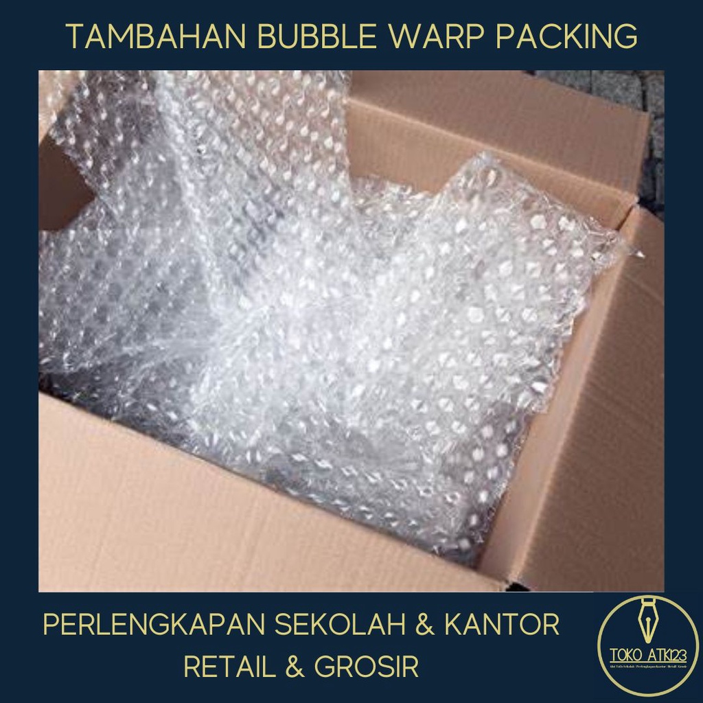 TAMBAHAN BUBBLE WRAP PACKING KEAMANAN PAKET