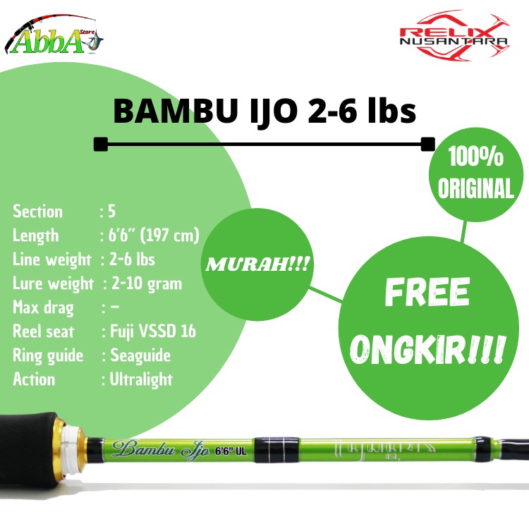 Joran Pancing Bambu Ijo Relix Nusantara 2-6 lbs 100% Original