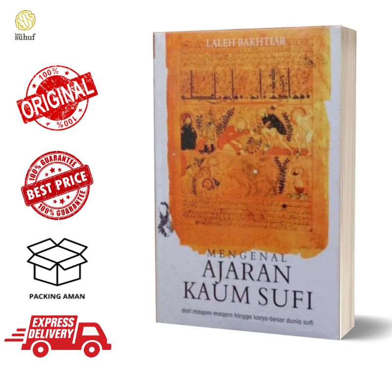 Mengenal Ajaran Kaum Sufi ✓ Laleh Bakhtiar