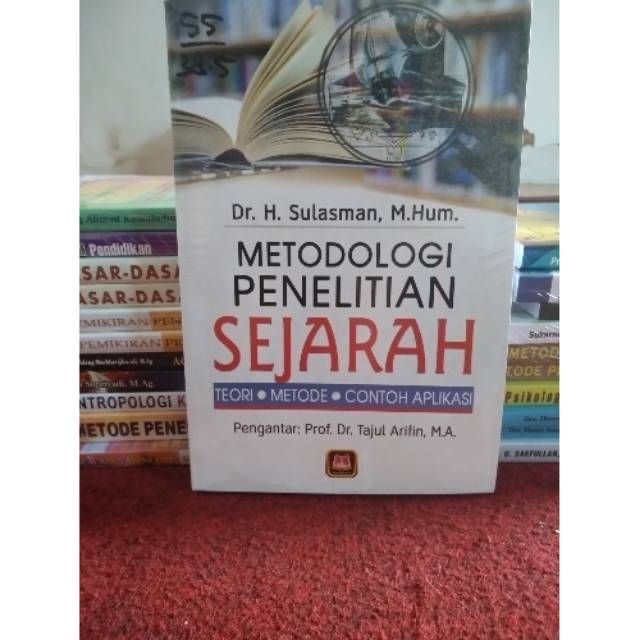 Metodologi Penelitian Sejarah