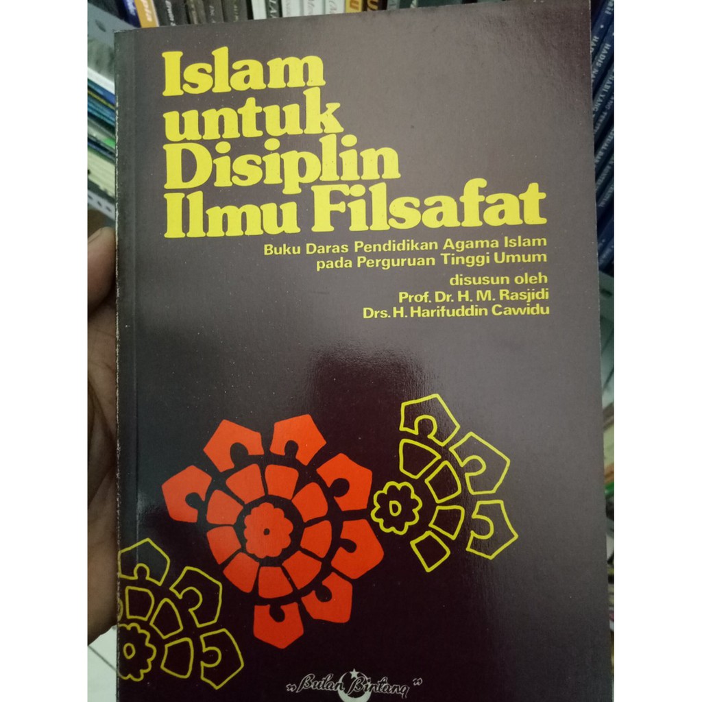 Islam Untuk Disiplin Ilmu Filsafat - Prof. Dr. H. M. Rasjidi