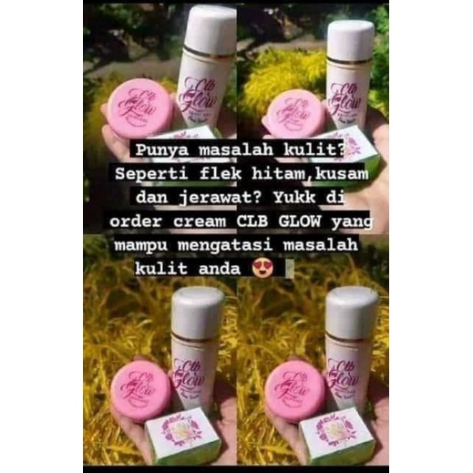 Clb glow skincare ( Creamnya aja )