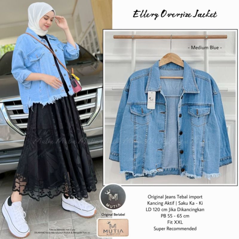 ELLERY OVERSIZE JAKET BY MUTIA / JAKET JEANS WANITA MUSLIMAH / jaket jeans tebal