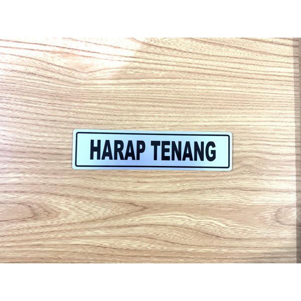 

STIKER RAMBU PERINGATAN HARAP TENANG