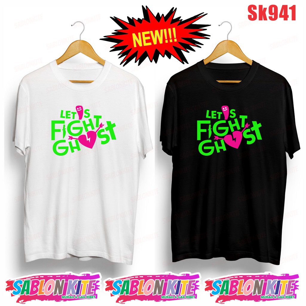 MURAH!!! KAOS LETS FIGHT GHOST THAI LAND SK941 UNISEX COMBED 30S