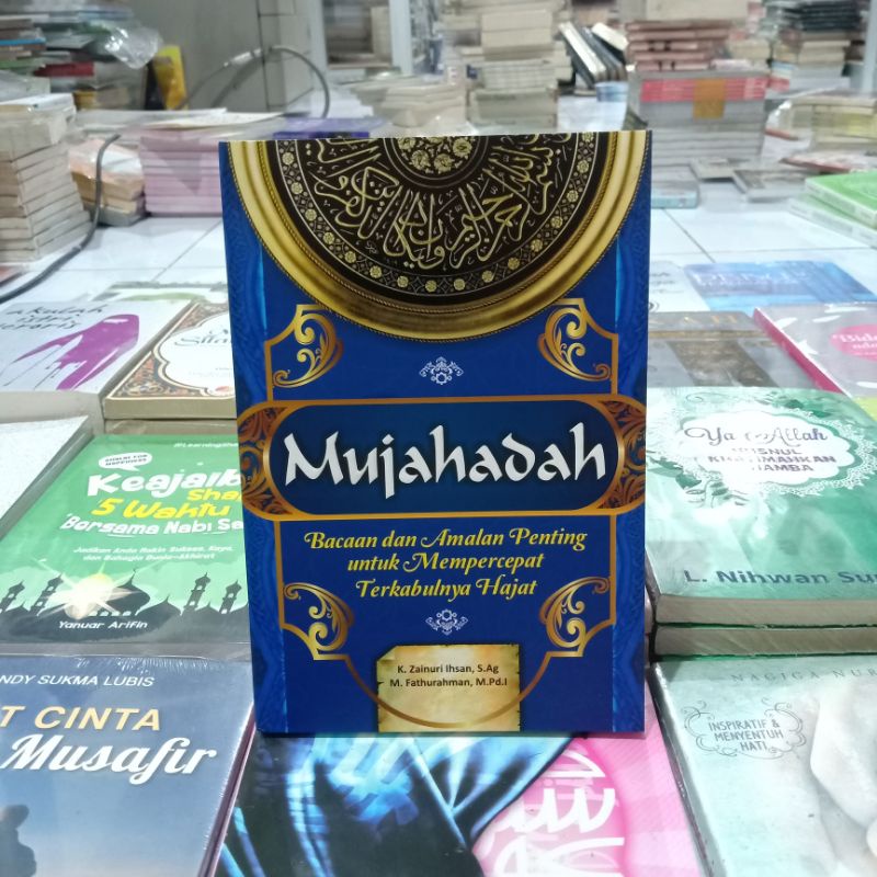Obral buku bacaan islami murah // novel Islami // motivasi // pengetahuan // umrah // dzikir // Mekah // shalat // ensiklopedia Islam //-Mujahadah