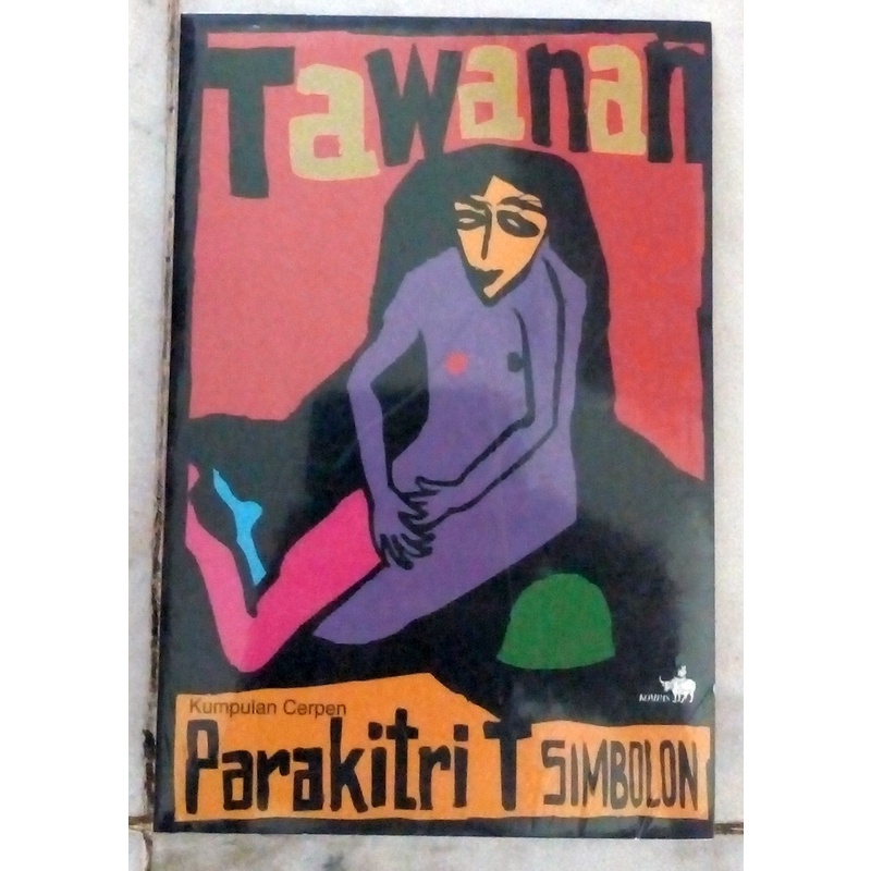 Tawanan - Parakitri T. Simbolon - Penerbit Kompas