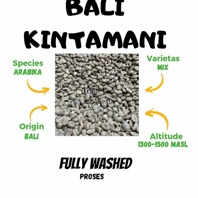 

Green bean / Biji kopi Arabika Bali kintamani - Dryhull