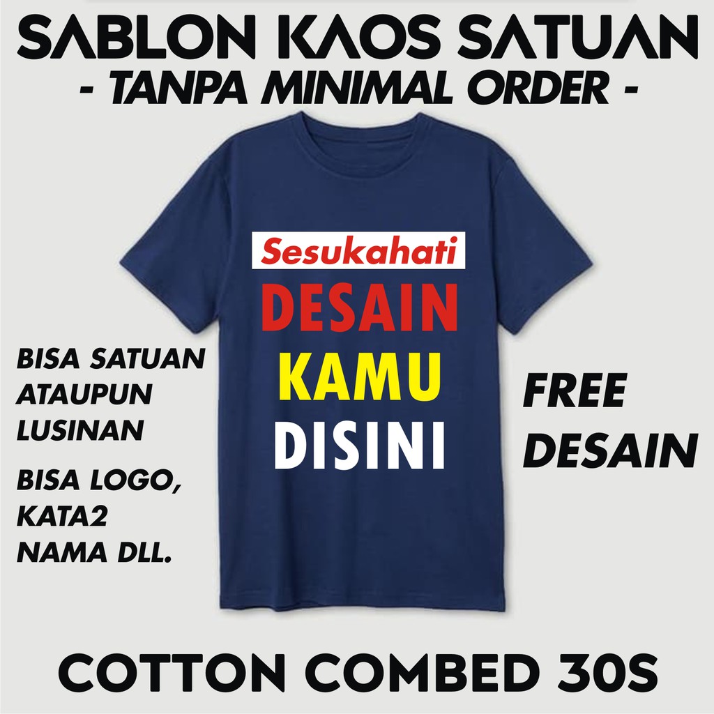  KAOS  CUSTOM POLOS SABLON  DESAIN SENDIRI  KATA NAMA  BAHAN 