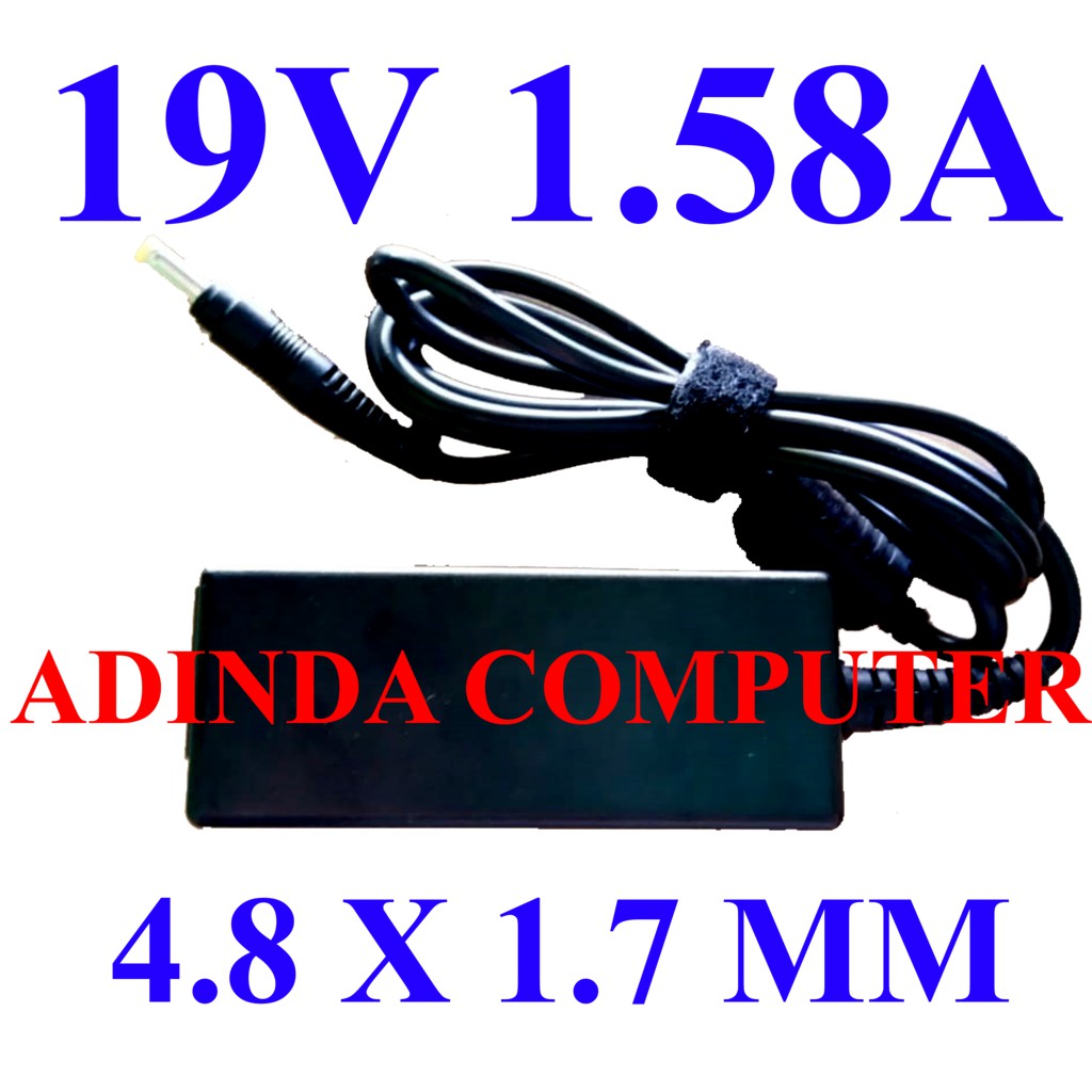 Adaptor Charger Axioo 19V 1.58A 4.8 X 1.7 MM ORI