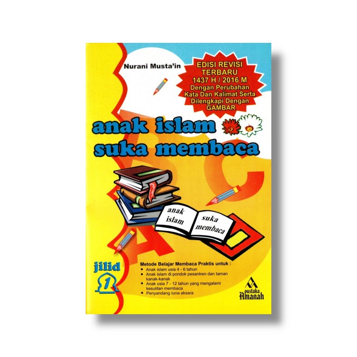 ANAK ISLAM SUKA MEMBACA JILID 1