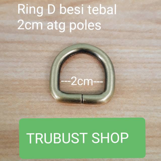 Ring d tas 2cm besi tebal warna atg poles jual per 1pc