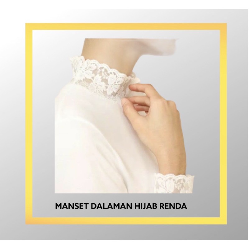 MANSET HIJAB / MANSET DALAMAN HIJAB / MANSET RENDA / HIJAB WANITA