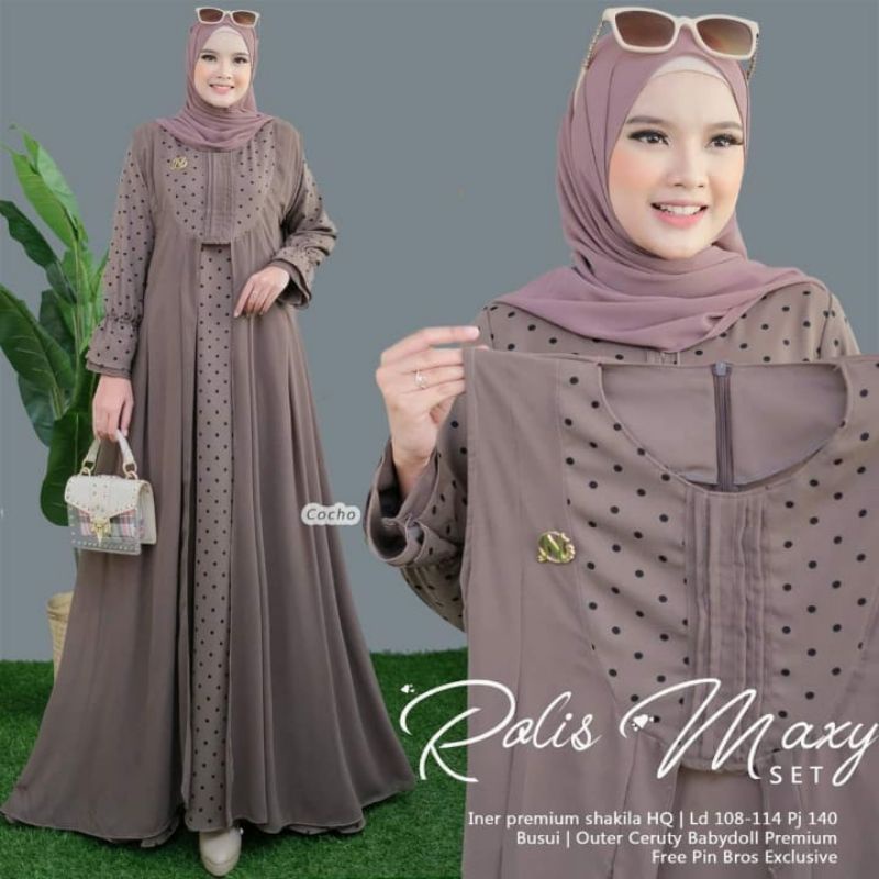 Fashion Muslim Wanita Rolis Maxy Set Model Terbaru