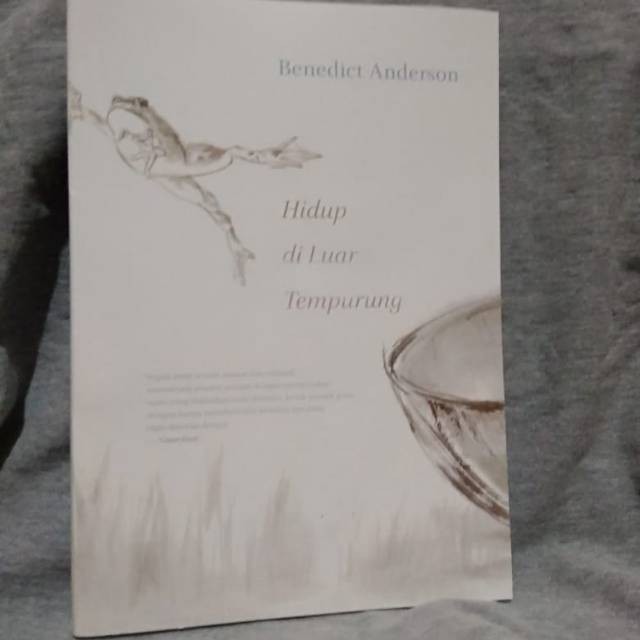Buku Hidup Di Luar Tempurung By Benedict Anderson