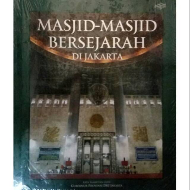 Masjid-masjid bersejarah di Jakarta