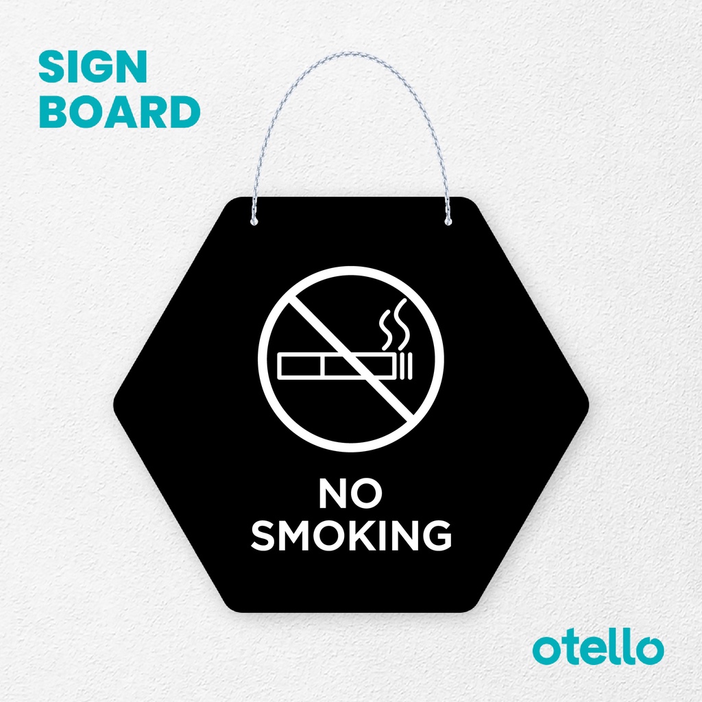 Otello Signage No Smoking Signage Board Acrylic Papan Gantung Akrilik Rantai Petunjuk Toko Modern Minimalist Kafe Restoran Kantor Gedung Cafe