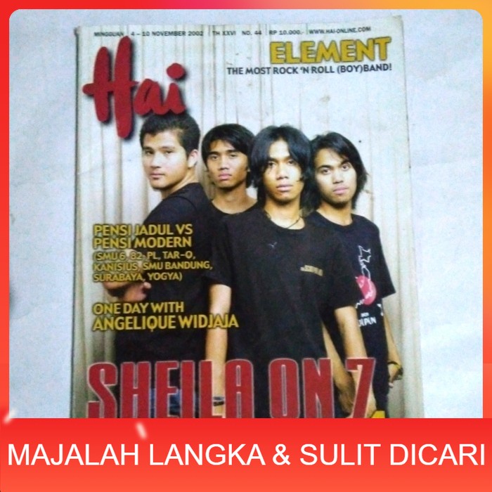 Majalah HAI No.44 Nov 2002 Cover SHEILA ON 7 Langka