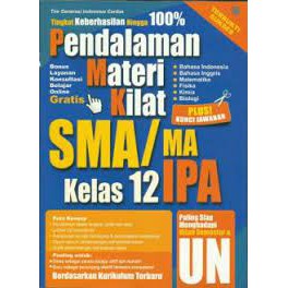 SMA/MA KLS 12 IPA: PENDALAMAN MATERI KILAT