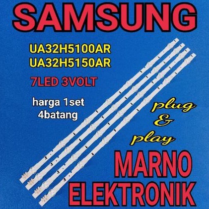 LAMPU BL BACKLIGHT LED TV SAMSUNG 32INC UA32H5100AR UA32H5150AR 7K 3V UA32H5100 UA32H5150 BL SAMSUNG