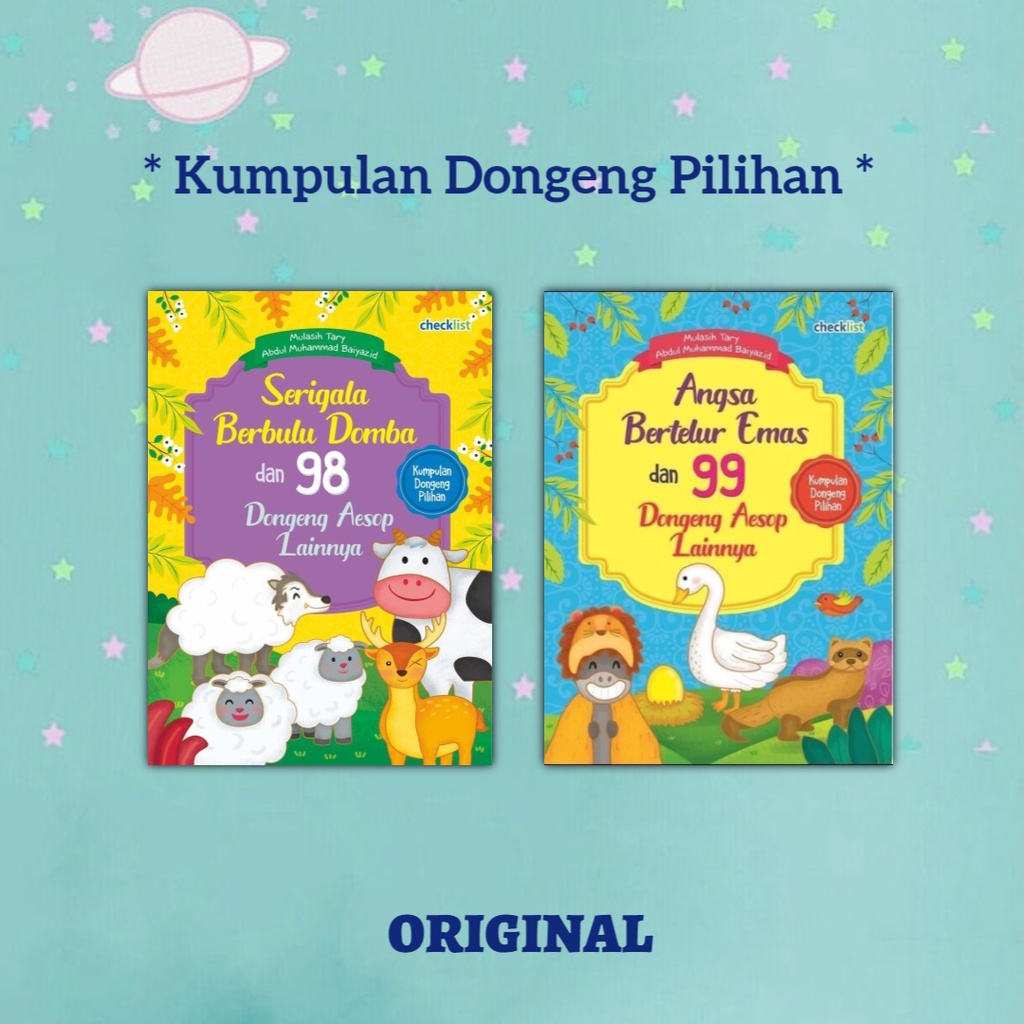 Kumpulan Dongeng Pilihan Serigala Berbulu Domba & 98 Dongeng Aesop Lainnya Angsa Bertelur Emas