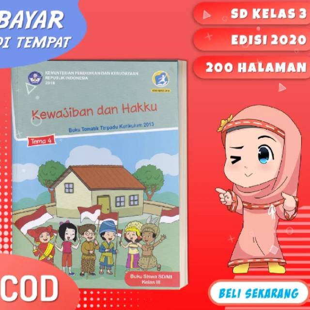 Buku teks siswa tematik terpadu k13 dikbud kelas 3 tema 4 kewajiban dan hakku semester 1