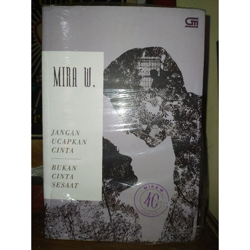 Jangan Ucapkan Cinta dan Bukan Cinta Sesaat Mira W